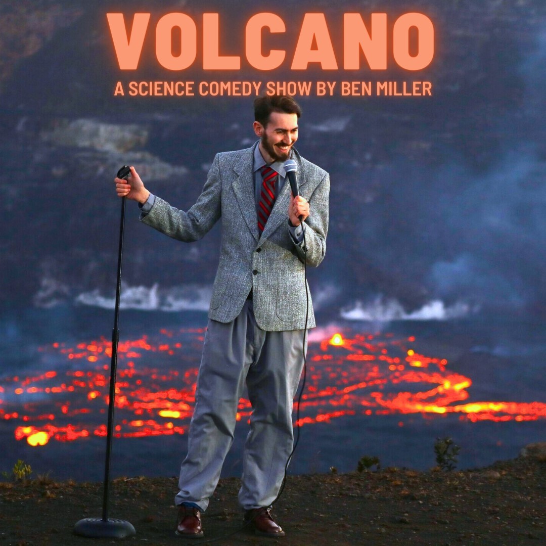 Ben Miller Volcano