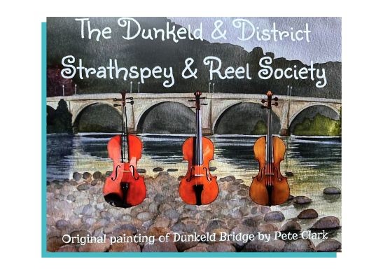 Dunkeld & District Strathspey & Reel Society Concert & Ceilidh at Birnam Arts